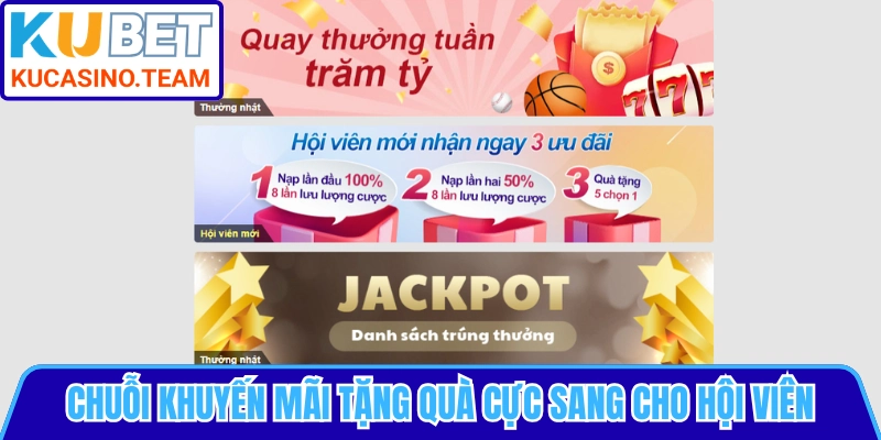 Chuỗi khuyến mãi tặng quà cực sang cho hội viên