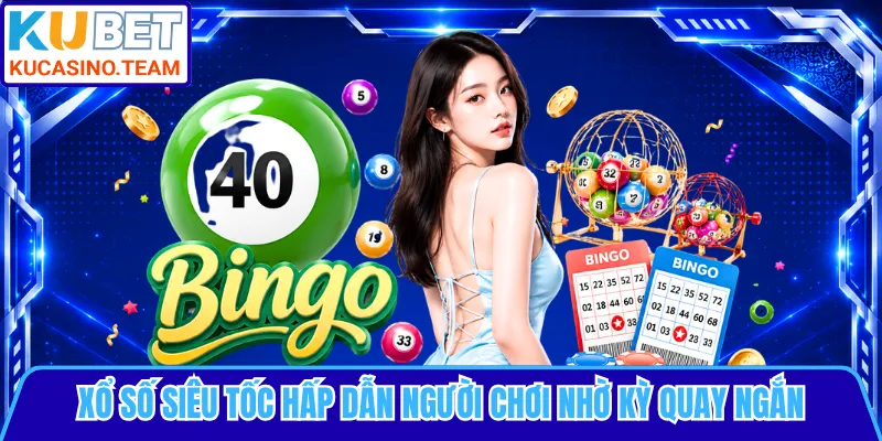 Xổ số siêu tốc hấp dẫn người chơi nhờ kỳ quay ngắn